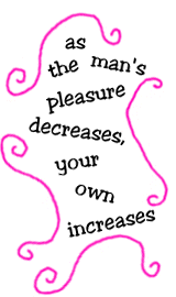 increase your pleasure!