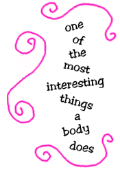 one of the most interesting things a body does