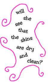 are those skins dry, honey?